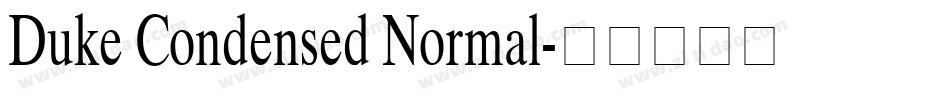 Duke Condensed Normal字体转换